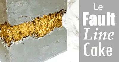 Le Fault Line Cake, tout ce qu'il faut savoir !