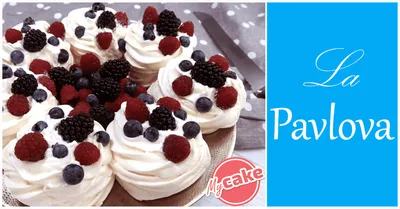 La Pavlova, un dessert léger et délicieux !