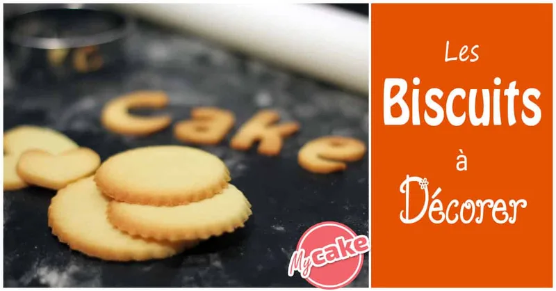 Biscuit à décorer